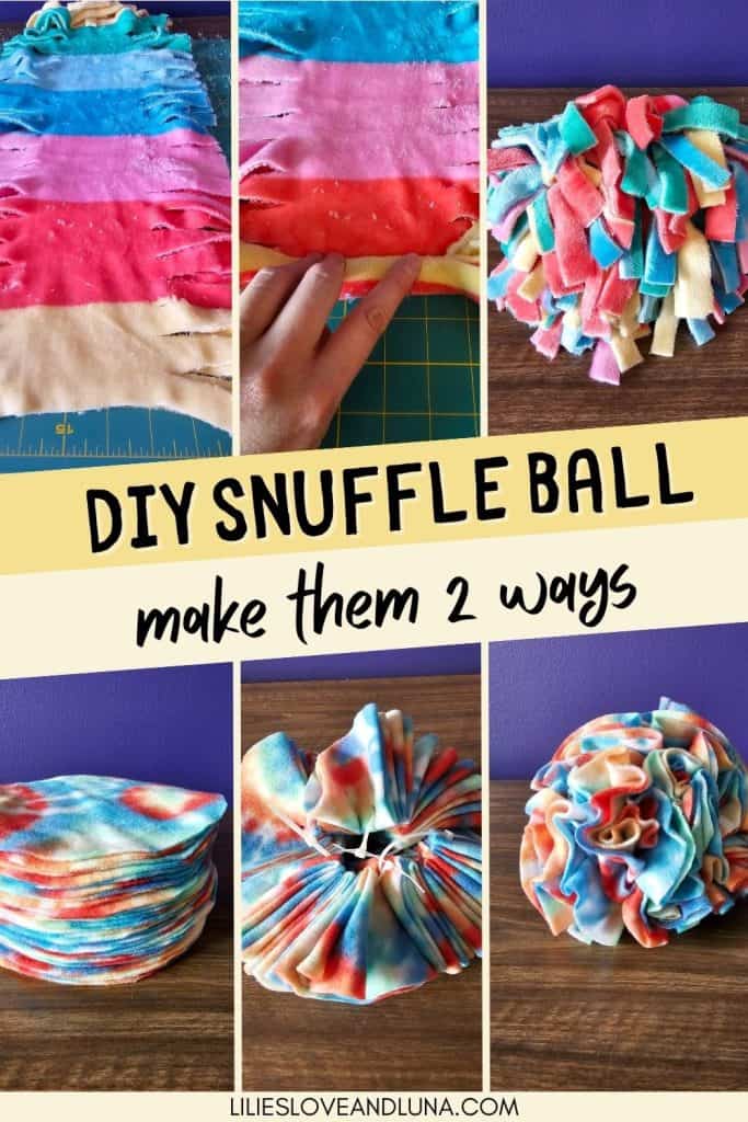 Pin image of a collage of photos showing how to make a DIY snuffle ball two ways. Text overlay reads diy snuffle ball: make them two ways.