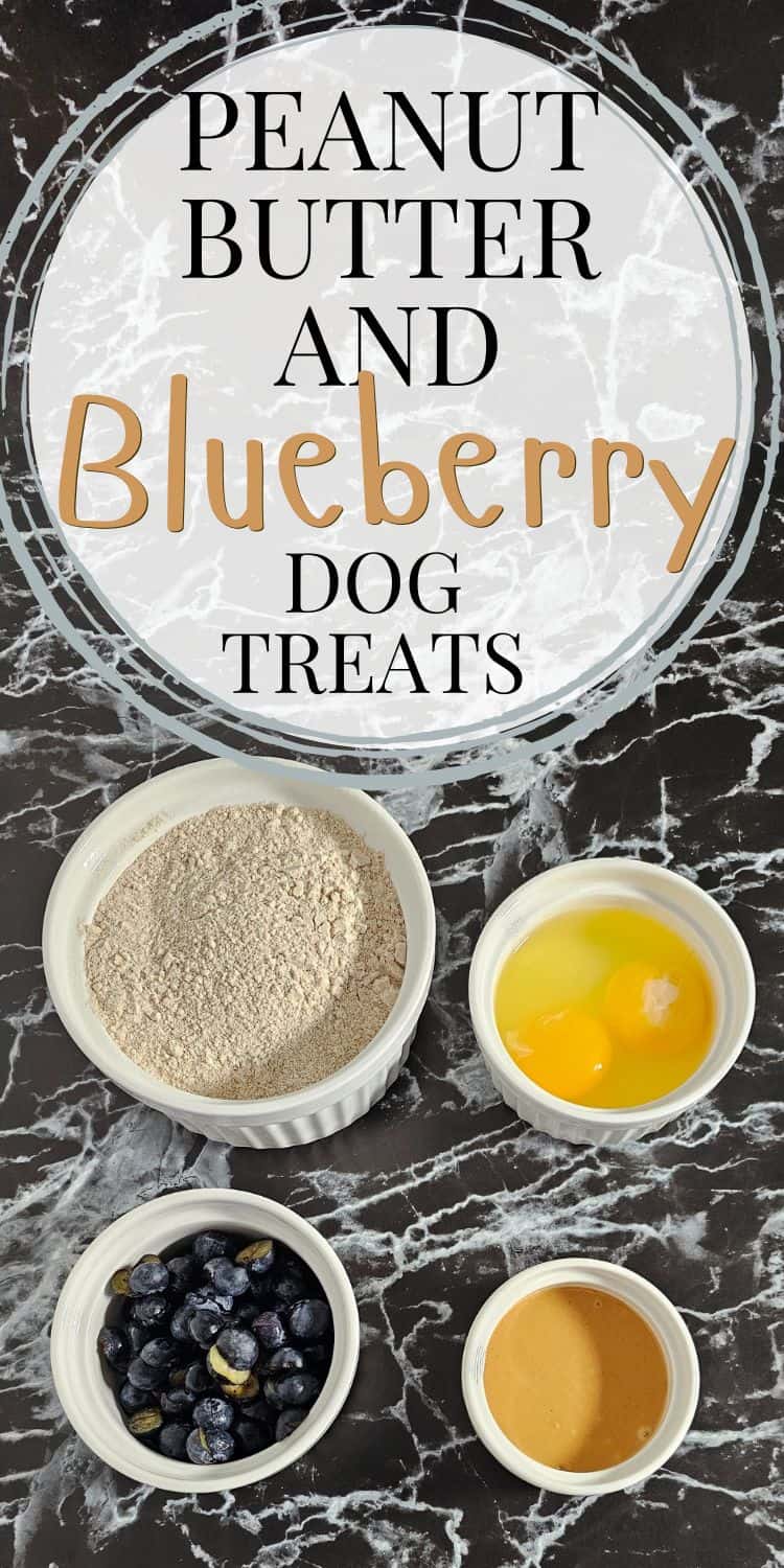 Pin image of 4 bowls containing the ingredients for baked blueberry dog treats. A text overlay reads peanut butter and blueberry dog treats.