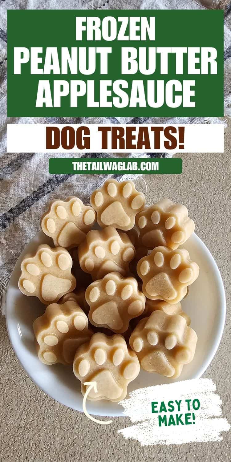 Frozen peanut butter applesauce dog treats served on a plate with text that reads "Frozen Peanut Butter Applesauce Dog Treats." A simple three-ingredient homemade dog treat recipe that's perfect for dogs of all sizes.